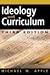 Ideology and Curriculum by Apple, Michael W. (2004) Paperback