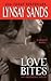 Love Bites by Lynsay Sands Love Bites by Lynsay Sands