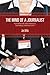 The Mind of a Journalist: How Reporters View Themselves, Their World, and Their Craft by William James (Jim) Willis (2009-07-30)