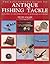 Antique Fishing Tackle by S...