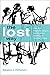 The Lost Way: How Two Forgotten Gospels Are Rewriting the Story of Christian Origins by Stephen J. Patterson (October 21,2014)