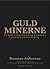 Guldminerne by Rasmus Ankersen
