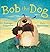 Bob the Dog (Meadowside PIC Books) by Rodrigo Folgueira (2011-05-01)
