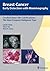 Breast Cancer: Early Detection with Mammography: Crushed Stone-like Calcifications: The Most Frequent Malignant Type by Laszlo Tabar (2008-03-12)