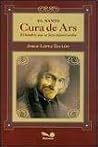 El Santo Cura De Ars