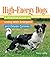 High-Energy Dogs: A Practical Guide to Living With Energetic and Driven Canines by Tracy Libby (2009-09-01)