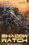 Shadow Watch: Ket...