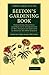Beeton's Gardening Book: Containing Such Full And Practical Information As Will Enable The Amateur To Manage His Own Garden (Cambridge Library Collection - Botany and Horticulture) by Samuel Orchart Beeton (2014-05-07)