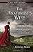 The Anatomist's Wife (Lady Darby Mysteries)