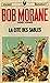 Bob Morane la cite des sables