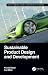 Sustainable Product Design and Development