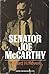Senator Joe McCarthy