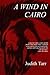 A Wind in Cairo