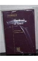 A Handbook on the Book of Amos (HELPS FOR TRANSLATORS)