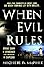 When Evil Rules: Vengeance and Murder on Cape Cod by McPhee, Michele R. (2009) Paperback