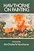 Hawthorne on painting,