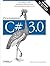 Programming C# 3.0 by Jesse Liberty, Donald Xie 5 edition (2007)