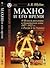 Mahno i ego vremya. O Velikoy revolyutsii i Grazhdanskoy voyne 1917-1922 gg. v Rossii i na Ukraine. Vypusk 25