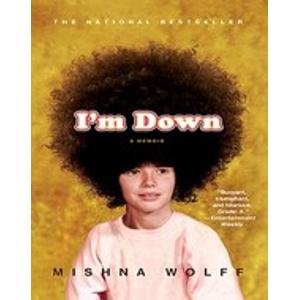 I'm Down: A Memoir