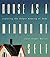 House as a Mirror of Self: Exploring the Deeper Meaning of Home by Marcus, Clare Cooper(October 1, 1995) Hardcover