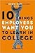 10 Things Employers Want You to Learn in College Publisher by Bill Coplin