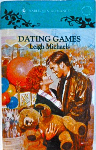 Dating Games by Michaels, Leigh (Paperback)