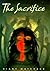 The Sacrifice by Diane Matcheck (1998-04-03)