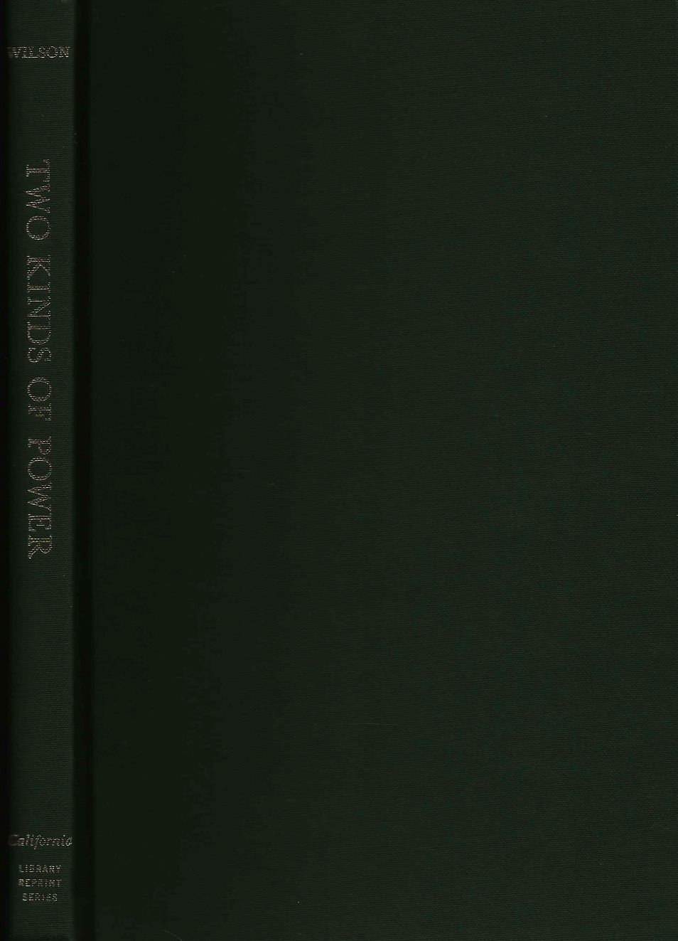 Two Kinds of Power: An Essay on Bibliographical Control (Library Reprint)