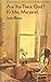 Are You There God? It’s Me, Margaret by Judy Blume