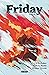 Friday - Tome 02