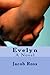 Evelyn by Jacob Ross (2014-10-06)