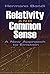 (Relativity and Commonsense...