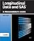 Longitudinal Data and SAS: A Programmer's Guide by Ronald P. Cody (2001-10-15)