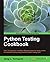 [(Python Testing Cookbook * * )] [Author: Greg L. Turnquist] [May-2011]