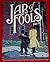 Jar of Fools: Part 1 by Jason Lute (1998-12-31)