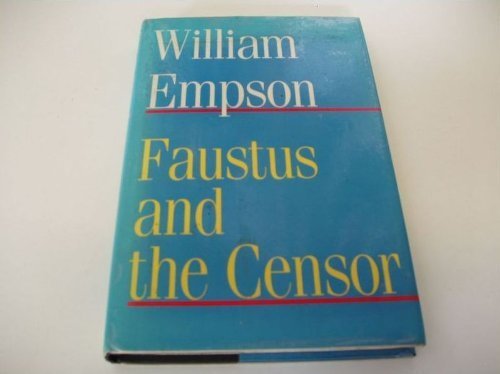 Faustus and the Censor: The English Faust-Book and Marlowe's Doctor Faustus (Hardcover)