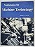 Mathematics for Machine Technology