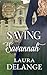 Saving Savannah, by Laura DeLange