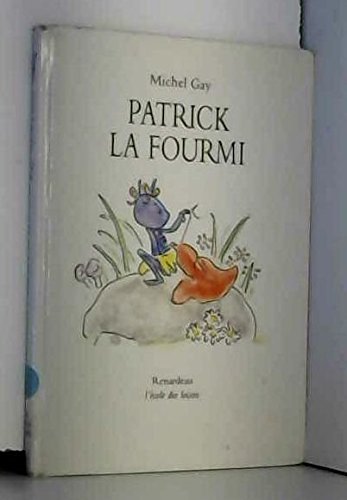 patrick la fourmi (Hardcover)