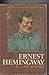Ernest hemmingway a life story by carlos baker hc/dj in plastic scribners hc/dj [Hardcover] Carlos Baker