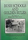 Bush Schools and Golden Rules: The Spirit of Mudgeeraba State School