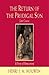 The Return of the Prodigal Son: Study Course by Henri J. M. Nouwen (2008-01-25)