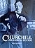 Churchill: His Radical Decade