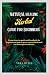 Natural Healing Herbal Guide For Beginners by Nora Wells