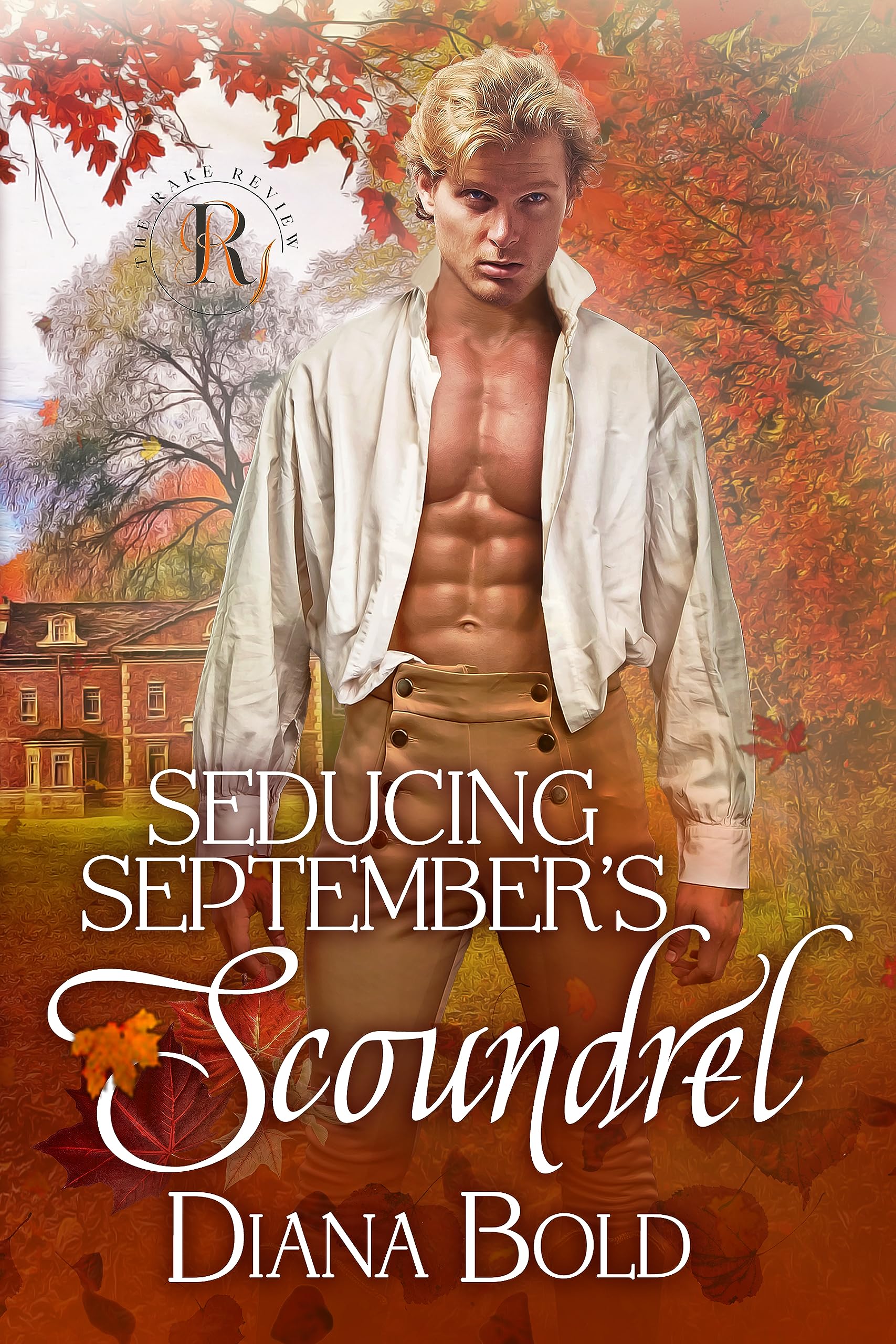 Seducing September's Scoundrel (The Rake Review #9)