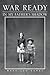 War Ready: In My Father's Shadow by Darst, Mary Lou (2011) Paperback