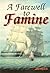 Farewell to Famine