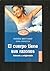 El cuerpo tiene sus razones / the Body Has Its Reasons by Thérèse Bertherat El cuerpo tiene sus razones / the Body Has Its Reasons by Thérèse Bertherat