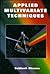 Applied Multivariate Techniques by Subhash Sharma (1995-10-03)