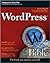 WordPress Bible 1st (first)...